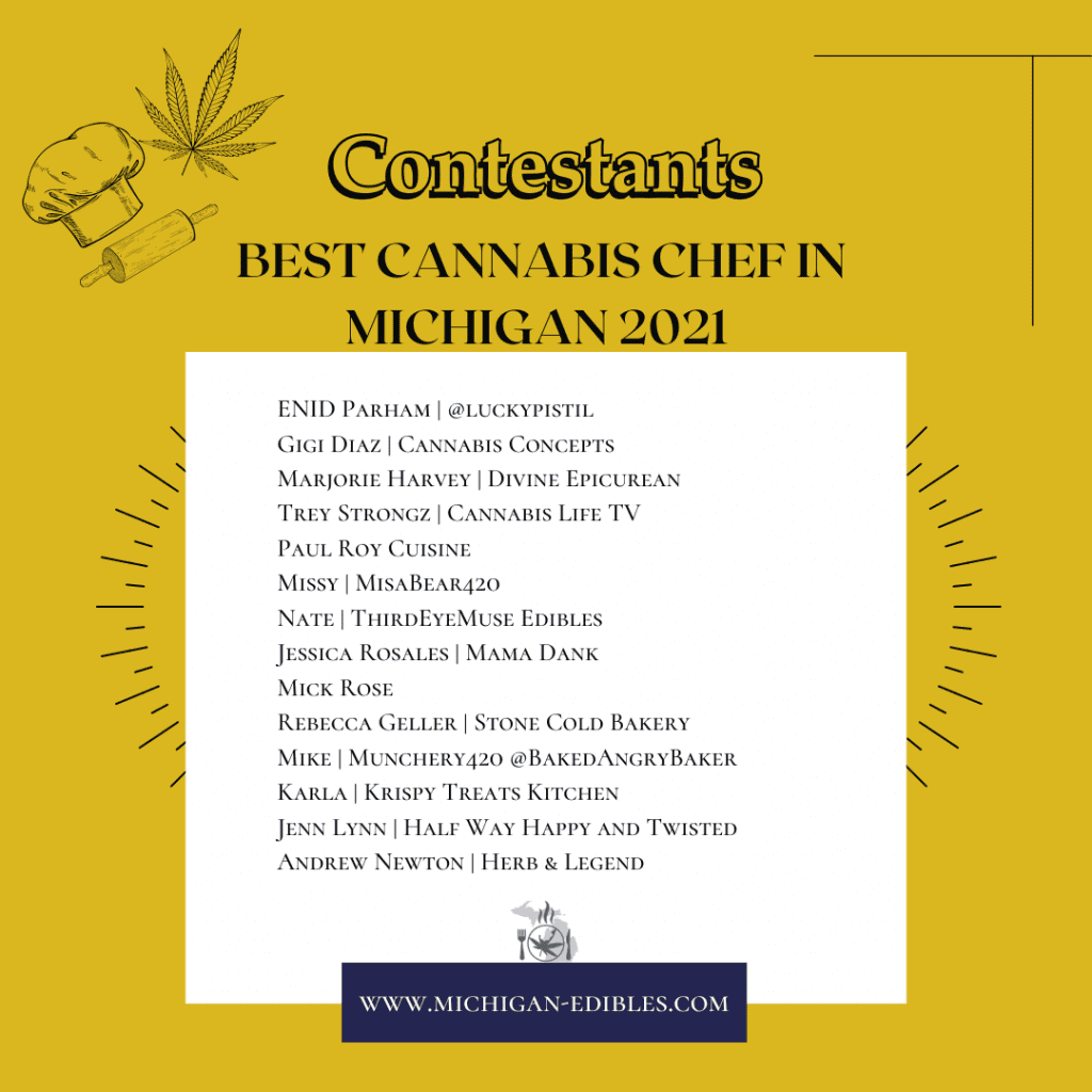 best cannabis chef in MIchigan 2021 contestant www.michigan-edibles.com