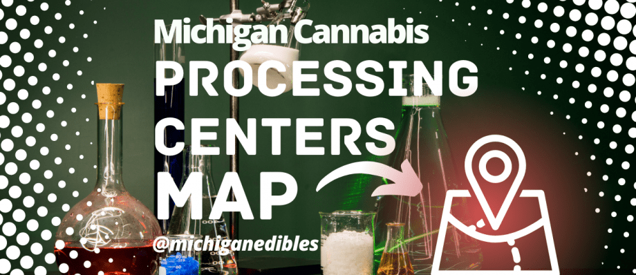 Processing Centers in Michigan Map Michigna-edibles.com