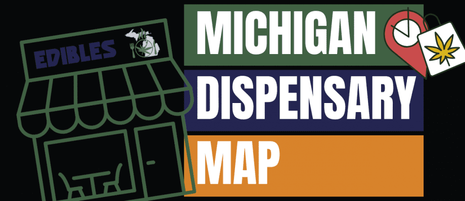 Michigan Dispensary Map Michigan Edibles.com