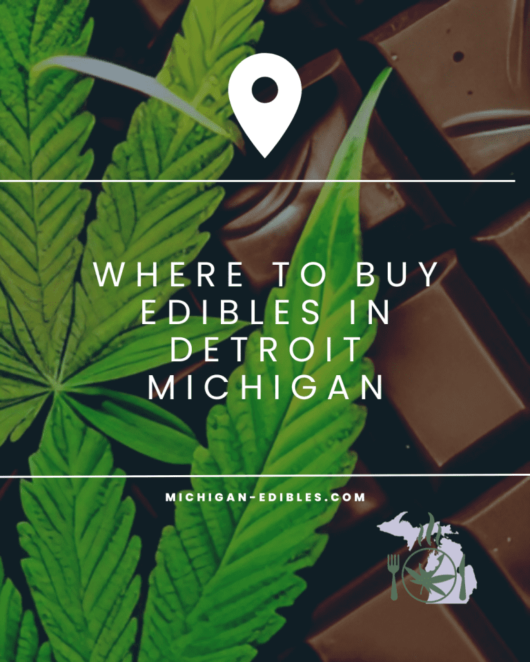 Where to buy edibles in Detroit Michigan (1)