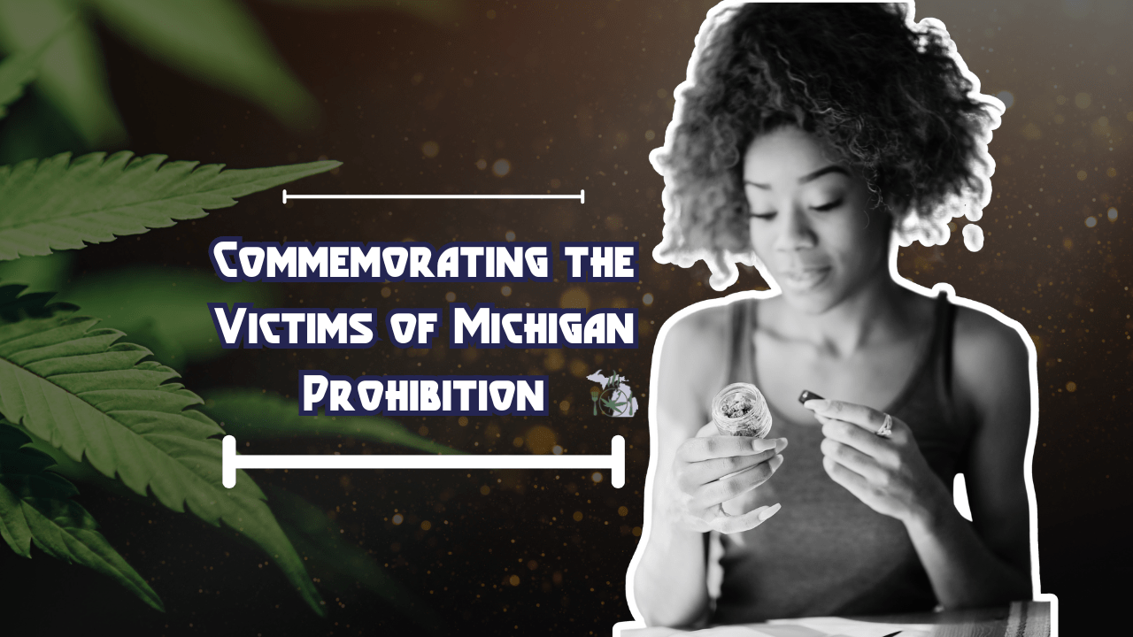 we're paying tribute to their resilience and paving the way for a future where everyone can enjoy cannabis without fear or stigma. Commemorating the Victims of Michigan Prohibition
